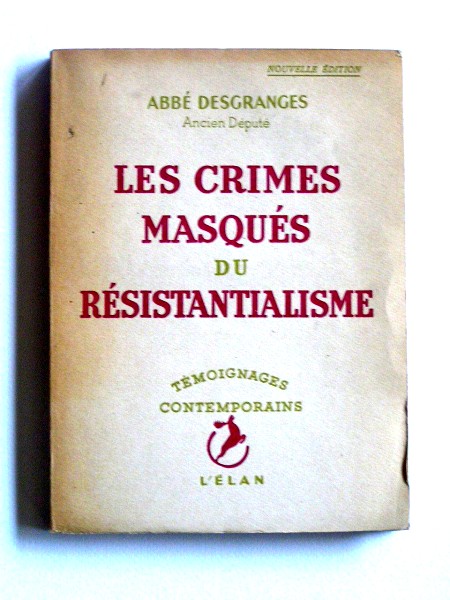 abbe-desgranges--les-crimes-masques-du-resistantialisme-.jpg