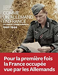 Comme un Allemand en France A Luneau J Guérout S Martens.jpg