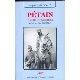 Le-Groigne-Petain-Gloire-Et-Sacrifice-Livre-705683834_ML.jpg